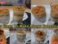 HOW TO MAKE Mango Favorite Sweetdishes DISH | COOKING RECIPES | MUMBAI | coupons.offersget.com