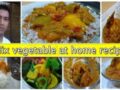 हॉटेल सारखी चमचमीत 🌹 Mix vegetable at home recipe 🤤👍 | Enjoy day today 😍🥳🎉🥂